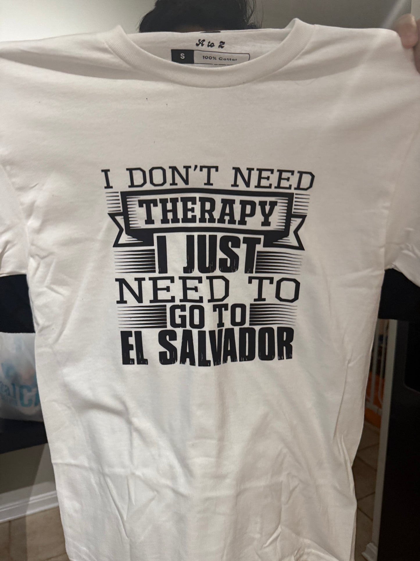 No Therapy, Just El Salvador